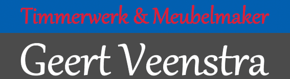 Timmerwerk & Meubelmaker Geert Veenstra
